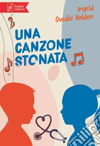 Una canzone stonata. E-book. Formato EPUB ebook