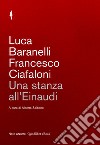 Una stanza all'Einaudi. E-book. Formato PDF ebook