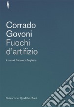 Fuochi d'artifizio. E-book. Formato EPUB ebook