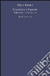 Il bambino e l’operaio: Wittgenstein filosofo dell’uso. E-book. Formato PDF ebook di Zinato Emanuele