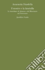 Il mostro e la fanciulla: Le riscritture di Arianna e del Minotauro nel Novecento. E-book. Formato PDF