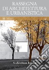 Architetture iberiche: RASSEGNA DI ARCHITETTURA E URBANISTICA  Anno L, numero 147. E-book. Formato PDF ebook di Maria Argenti