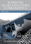 La Scuola italiana di ingegneria: RASSEGNA DI ARCHITETTURA E URBANISTICA  Anno LI, numero 148. E-book. Formato PDF ebook