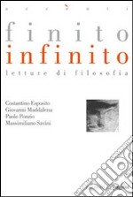 Finito infinito. Letture di filosofia. E-book. Formato PDF ebook