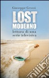 Lostmoderno. Lettura di una serie televisiva. E-book. Formato PDF ebook
