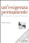 Un'esigenza permanente. E-book. Formato PDF ebook di Valerio Capasa