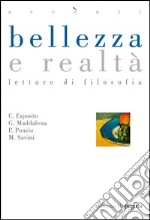 Bellezza e realtà. Letture di filosofia. E-book. Formato PDF ebook