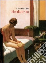 Identità e vita. E-book. Formato PDF ebook