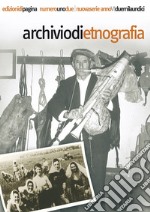 Archivio di Etnografia. Nel decennale della scomparsa di Pietro Sassu. E-book. Formato PDF ebook