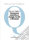 Conoscenza scientifica e teologia fra XIII e XIV secolo. E-book. Formato PDF ebook