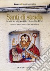 Santi di strada 1. Le edicole religiose della città vecchia di Bari. E-book. Formato PDF ebook