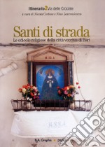 Santi di strada 2. Le edicole religiose della città vecchia di Bari. E-book. Formato PDF ebook