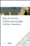 L'idea rovesciata. E-book. Formato PDF ebook di Giusi Strummiello