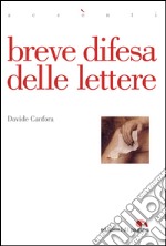 Breve difesa delle lettere. E-book. Formato PDF