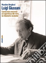 Luigi Giussani. E-book. Formato PDF