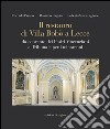 Il restauro di Villa Bobò a Lecce. Da convento dei Padri Vincenziani a Tribunale per i minorenni. E-book. Formato PDF ebook