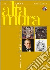 Altamura 55-57: Rivista storica-Bollettino dell'Archivio-Biblioteca-Museo Civico di Altamura (Ba). E-book. Formato PDF ebook