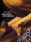 viacrucis terraterra. E-book. Formato EPUB ebook di Lino Angiuli