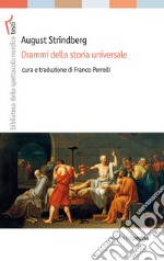 Drammi della storia universale. E-book. Formato PDF ebook