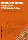 Detto per detto: Pietro Paciolla nella tradizione orale di Cassano delle Murge. E-book. Formato PDF ebook