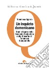 Un inquieto domenicano: Temi e figure della Seconda Scolastica nella filosofia di Tommaso Campanella. E-book. Formato PDF ebook