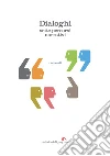 Dialoghi: Sette percorsi narrativi. E-book. Formato PDF ebook di Roberto Angelo Branca
