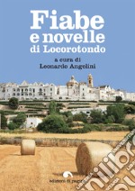 Fiabe e novelle di Locorotondo. E-book. Formato EPUB ebook