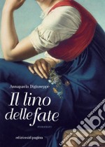 Il lino delle fate. E-book. Formato PDF ebook