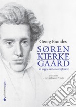 Søren Kierkegaard: Un saggio critico complessivo. E-book. Formato PDF ebook