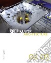 Self Made Architecture 02|03. E-book. Formato PDF ebook