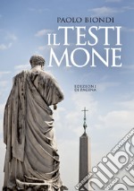 Il testimone. E-book. Formato PDF ebook