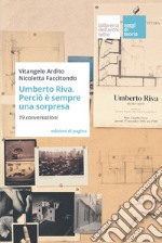 Umberto Riva. Perciò è sempre una sorpresa: 19 conversazioni. E-book. Formato EPUB