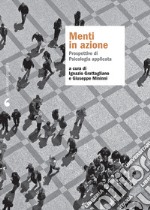 Menti in azione: Prospettive di Psicologia applicata. E-book. Formato PDF ebook