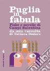 Fiabe e racconti di Campi Salentina da una raccolta di Tatiana Dodaro. E-book. Formato EPUB ebook