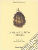 La salama da sugo ferrarese. E-book. Formato EPUB ebook