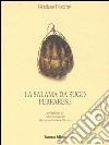 La salama da sugo ferrarese. E-book. Formato EPUB ebook