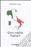 Quo vadis, Italia?. E-book. Formato PDF ebook