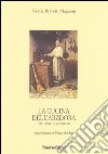 La cucina dell'arzdora: Dal lunedì al sabato. E-book. Formato EPUB ebook