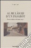 Al mulaighi d'un pasarot: Poesie in dialetto di Santarcangelo. E-book. Formato EPUB ebook