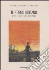 Il regno lontano: Origini e significa delle fiabe. E-book. Formato EPUB ebook