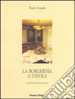 La borghesia a tavola. E-book. Formato EPUB ebook