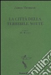 La città della terribile notte. E-book. Formato EPUB ebook