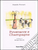 Poveracce e champagne. E-book. Formato EPUB ebook