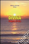 Divina: Enigma di vita. E-book. Formato PDF ebook