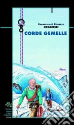 Corde gemelle. E-book. E-book. Formato EPUB ebook