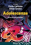 Adolescenze: Itinerari psicoanalitici. E-book. Formato PDF ebook