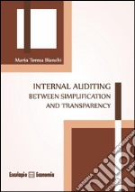 Internal auditing between simplification and transparency. E-book. Formato EPUB ebook