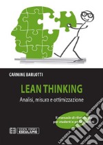 Lean Thinking. Analisi Misura Ottimizzazione. E-book. Formato EPUB ebook