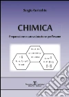 Chimica: Preparazione e autovalutazione per l'esame. E-book. Formato EPUB ebook di Sergio Auricchio