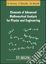 Elements of advanced mathematical analysis for physics and engineering. E-book. Formato EPUB